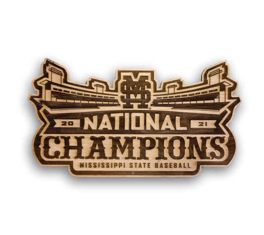 Mississippi State 2021 Baseball National Champion Sign